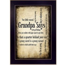 "Grandpa Says" By Susan Ball; Printed Wall Art; Ready To Hang Framed Poster; Black Frame