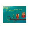 "Owl Always Love You" By Marla Rae; Printed Wall Art; Ready To Hang Framed Poster; White Frame