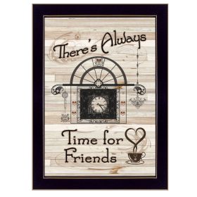 "Time for Friends" by Millwork Engineering; Ready to Hang Framed Print; Black Frame (Color: as Pic)